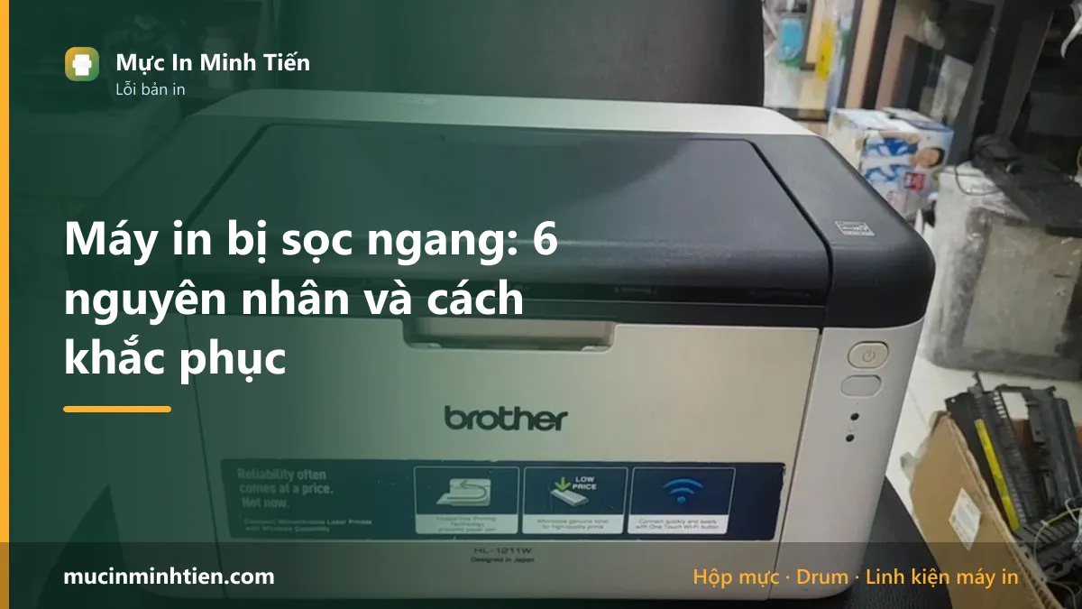 Máy in bị sọc ngang: 6 nguyên nhân và cách khắc phục