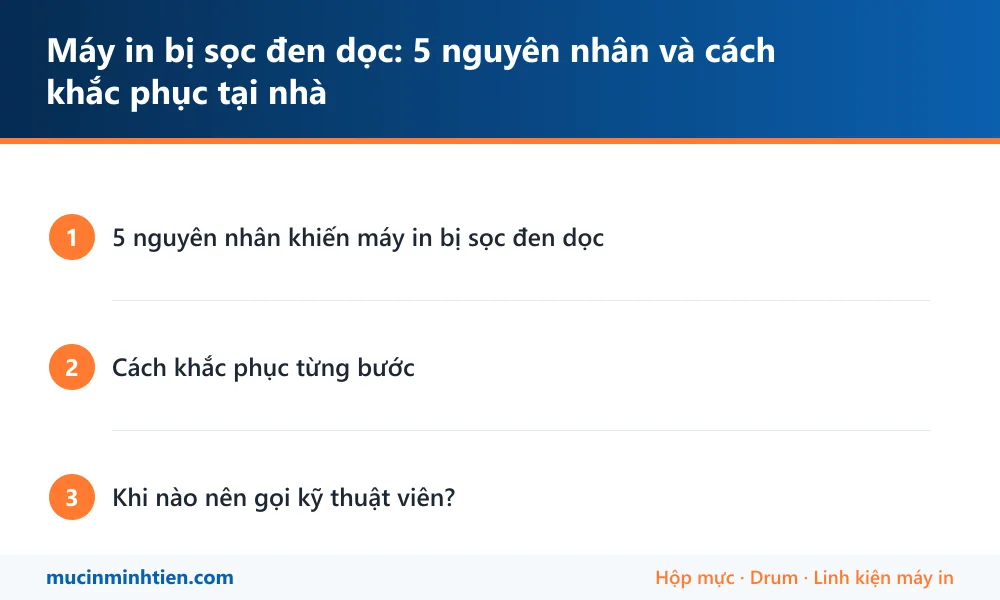 Tóm tắt các bước: Máy in bị sọc đen dọc: 5 nguyên nhân và cách khắc phục tại nhà