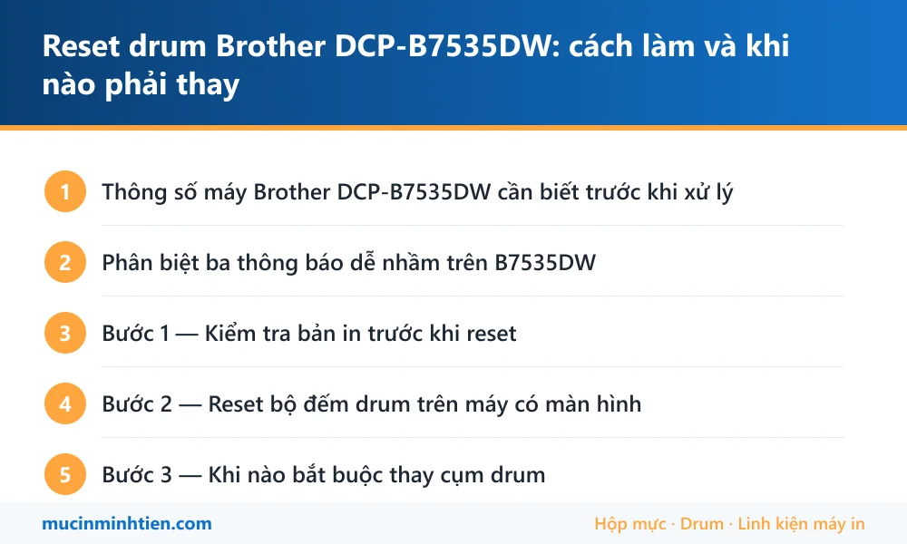 Tóm tắt các bước xử lý Reset drum Brother DCP-B7535DW: cách làm và khi nào phải thay